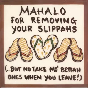 No Take Mo' Bettah Slippah Tile 6"